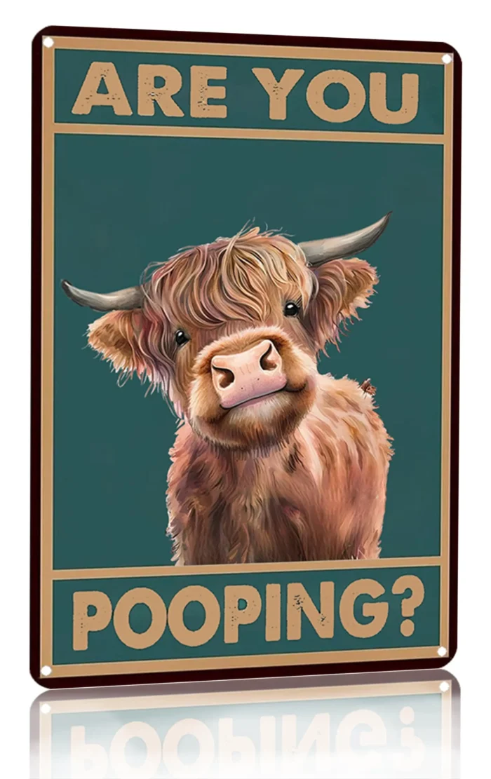 Vintage Highland Cow Are You Pooping Tin Sign for Bathroom
