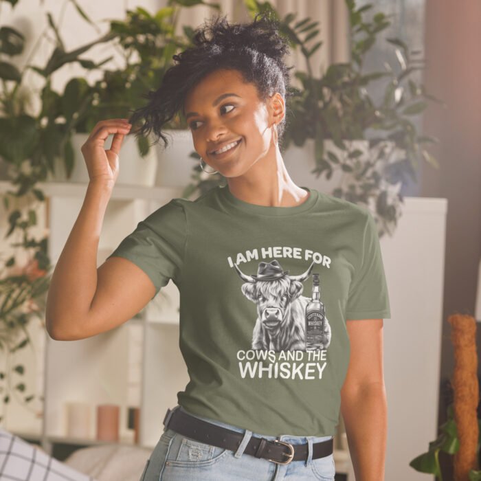 I am here for Cows and the Whiskey Short-Sleeve Unisex T-Shirt - Image 20
