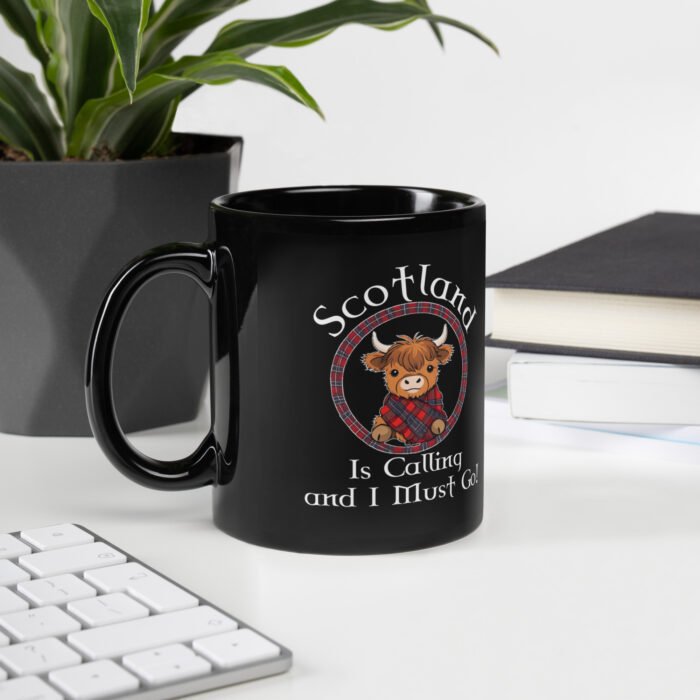 Scotland is calling and I must go! Black Glossy Mug - Image 2