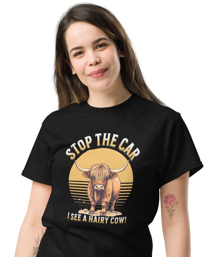Stop the car I see a hairy cow! woman's classic tee