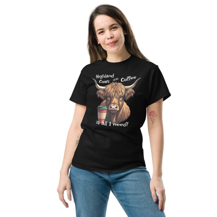 Highland Cows and Coffee is all I need! Woman's classic tee - Image 2