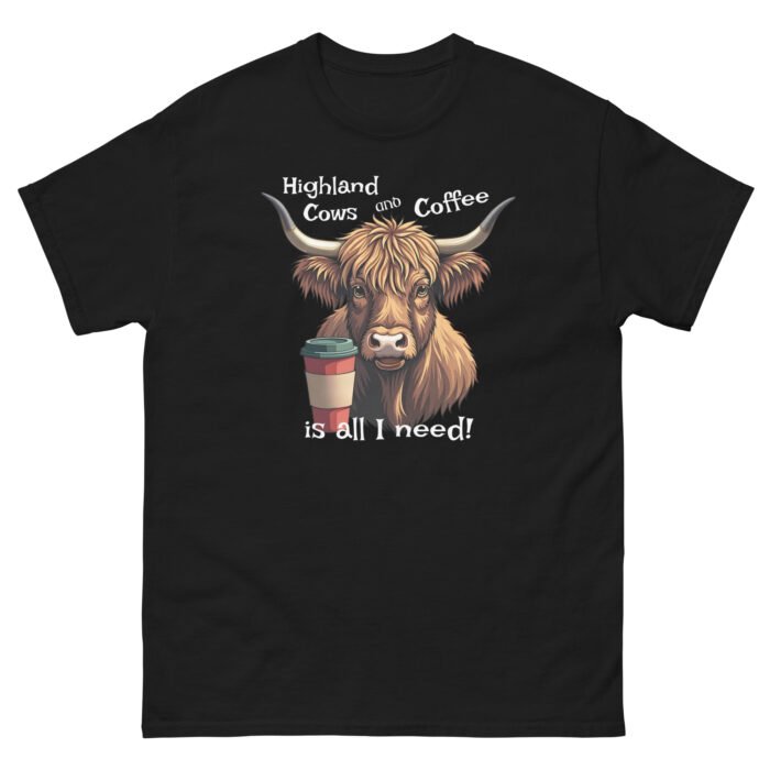 Highland Cows and Coffee is all I need! Woman's classic tee - Image 3