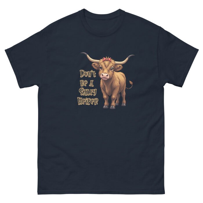Don't be a Salty Heifer Unisex classic tee - Image 4