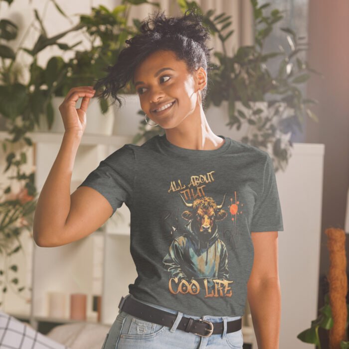 All about that Coo Life Highland Cow street wear Short-Sleeve Unisex T-Shirt - Image 12