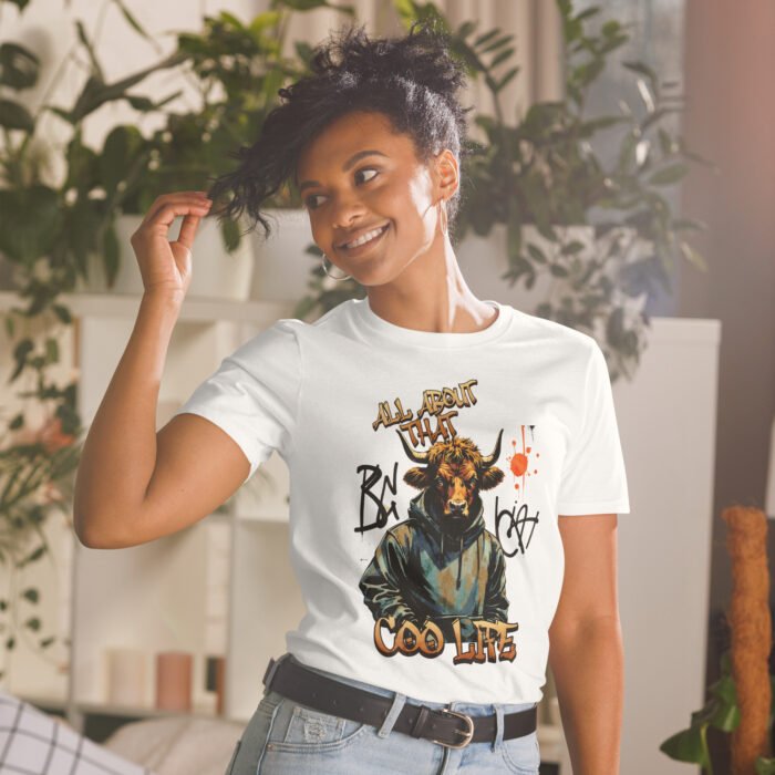 All about that Coo Life Highland Cow street wear Short-Sleeve Unisex T-Shirt - Image 26
