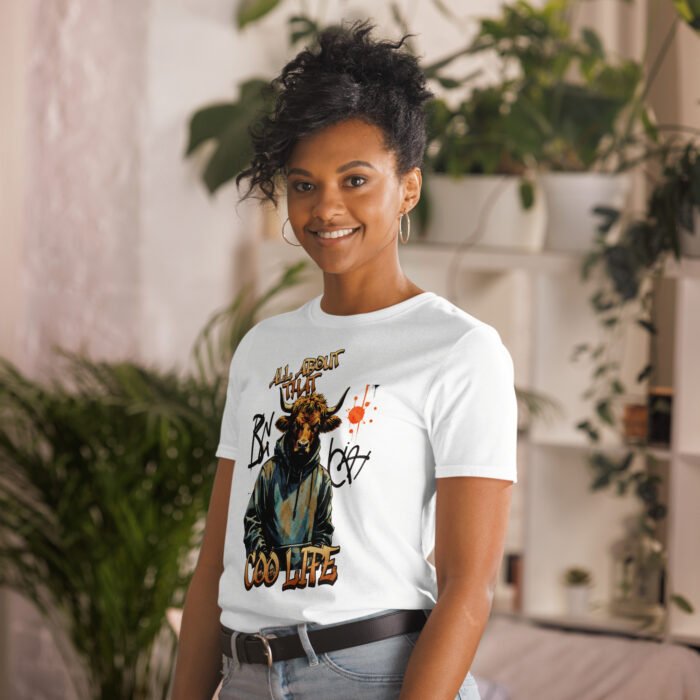 All about that Coo Life Highland Cow street wear Short-Sleeve Unisex T-Shirt - Image 27